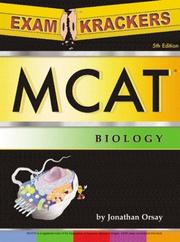 Cover of: Examkrackers McAt Biology (Examkrackers) by Jonathan Orsay