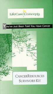 Cover of: You've Just Been Told You Have Cancer: Taking Charge After a Diagnosis of Cancer