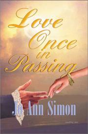 Cover of: Love Once in Passing by Jo Ann Simon, Jo Ann Simon