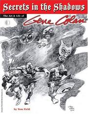 Cover of: Secrets in the Shadows: The Art & Life of Gene Colan