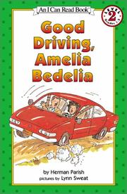 Cover of: Good Driving, Amelia Bedelia (I Can Read Book 2) by Herman Parish