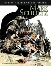 Cover of: Modern Masters Volume 15: Mark Schultz