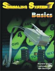 Cover of: Signaling System 7 Basics (2nd edition) (Basics) by Richard Dreher, Lawrence Harte, Toni Beninger, Richard Dreher, Lawrence Harte, Toni Beninger