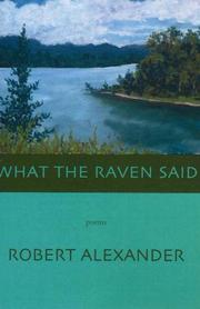 Cover of: What the Raven Said by Robert Alexander