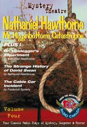 Cover of: Mystery Theatre: Mr Higginbottom's Catastrophe/Dr. Heidegger's Experiment/the Strange History of David Swan/the Cable Car Incident (Mystery Theatre)