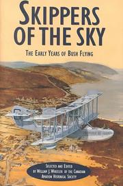 Cover of: Skippers of the sky: the early years of bush flying