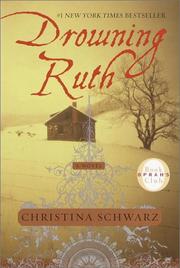 Cover of: Drowning Ruth by Christina Schwarz