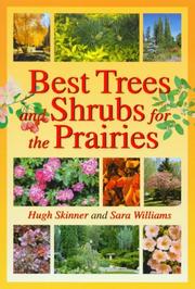 Cover of: Best Trees and Shrubs For The Prairies