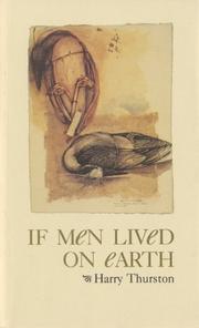 Cover of: If men lived on earth by Harry Thurston