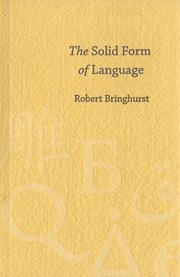 Cover of: The solid form of language by Robert Bringhurst