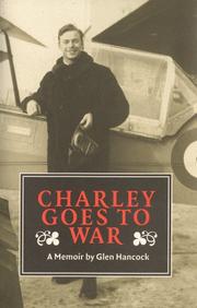 Charley goes to war by Glen Hancock