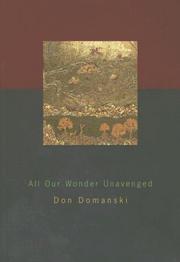 Cover of: All Our Wonder Unavenged