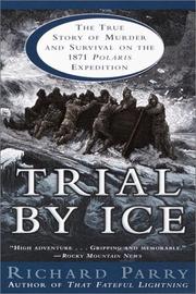 Cover of: Trial by Ice by Richard Parry