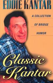 Cover of: Classic Kantar: A Collection of Bridge Humor