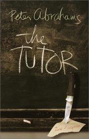 Cover of: The tutor | Peter Abrahams