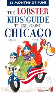 Cover of: The Lobster Kids' Guide to Exploring Chicago