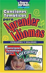 Cover of: Canciones Tematicas para Aprender Idiomas (Cassette/book kit) For Beginners (Songs That Teach Spanish)