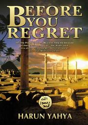 Before you regret by Yahya, Hârun.