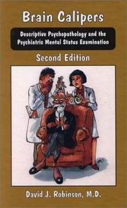 Cover of: Brain Calipers: Descriptive Psychopathology and the Psychiatric Mental Status Examination