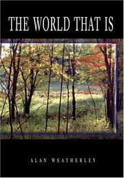 Cover of: The world that is