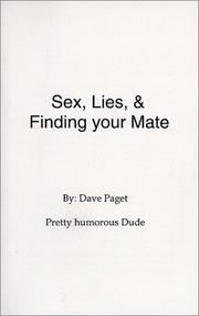 Cover of: Sex, Lies and Finding Your Mate