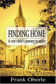 Cover of: Finding home: a war child's journey to peace