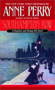 Cover of: Southampton Row (Charlotte & Thomas Pitt Novels) by Anne Perry