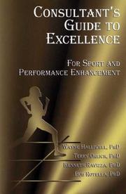 Cover of: Consultant's Guide to Excellence for Sport and Performance Enhancement