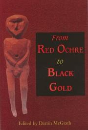 Cover of: From red ochre to black gold