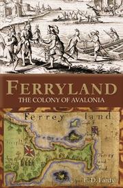 Cover of: Ferryland: The Colony of Avalonia