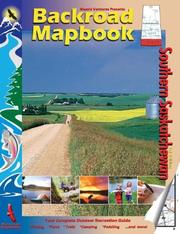 Cover of: Southern Saskatchewan (Backroad Mapbooks)