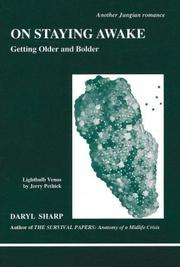 Cover of: On Staying Awake: Getting Older and Bolder