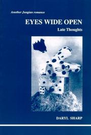 Cover of: Eyes Wide Open: Late Thoughts (Studies in Jungian Psychology by Jungian Analysts) (Studies in Jungian Psychology by Jungian Analysts)