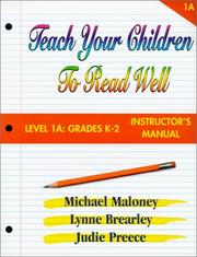 Cover of: Teach Your Children to Read Well: Level 1A Grades K-2 (Teach Your Children to Read Well)