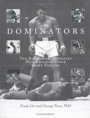 Cover of: The Dominators: The Remarkable Athletes Who Changed Their Sport Forever