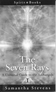 The Seven Rays by Samantha Stevens