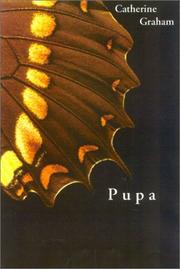 Cover of: Pupa by Catherine Graham