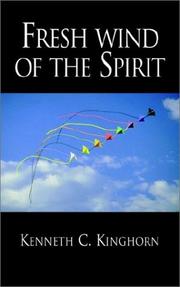 Cover of: Fresh Wind of the Spirit by Kenneth Cain Kinghorn