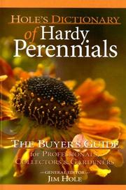 Hole's Dictionary of Hardy Perennials by Jim Hole