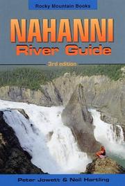 Nahanni River guide by Neil Hartling, Peter Jowett
