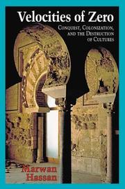 Cover of: Velocities of zero: conquest, colonization, and the destruction of cultures