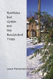 Cover of: Rootless But Green are the Boulevard Trees by Uma Parameswaran.