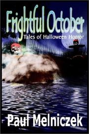 Cover of: Frightful October by Paul Melniczek, Paul Melniczek