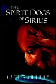 Cover of: The Spirit Dogs of Sirius
