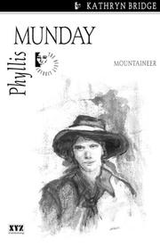 Cover of: Phyllis Munday: Mountaineer (The Quest Library)