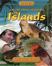 Cover of: Amazing Animal Adventures on Islands: Going Wild (Amazing Animal Adventures)