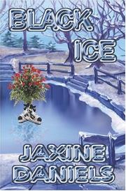 Cover of: Black Ice by Jaxine Daniels