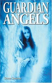 Guardian Angels by Susan Smitten