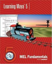 Cover of: Learning Maya 5: MEL Fundamentals