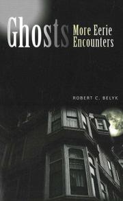 Ghosts by Robert C. Belyk